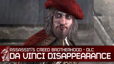 ac brotherhood da vinci disappearance.